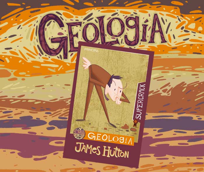 James Hutton, supercrack en la colección de cromos La extraordinaria liga de la ciencia